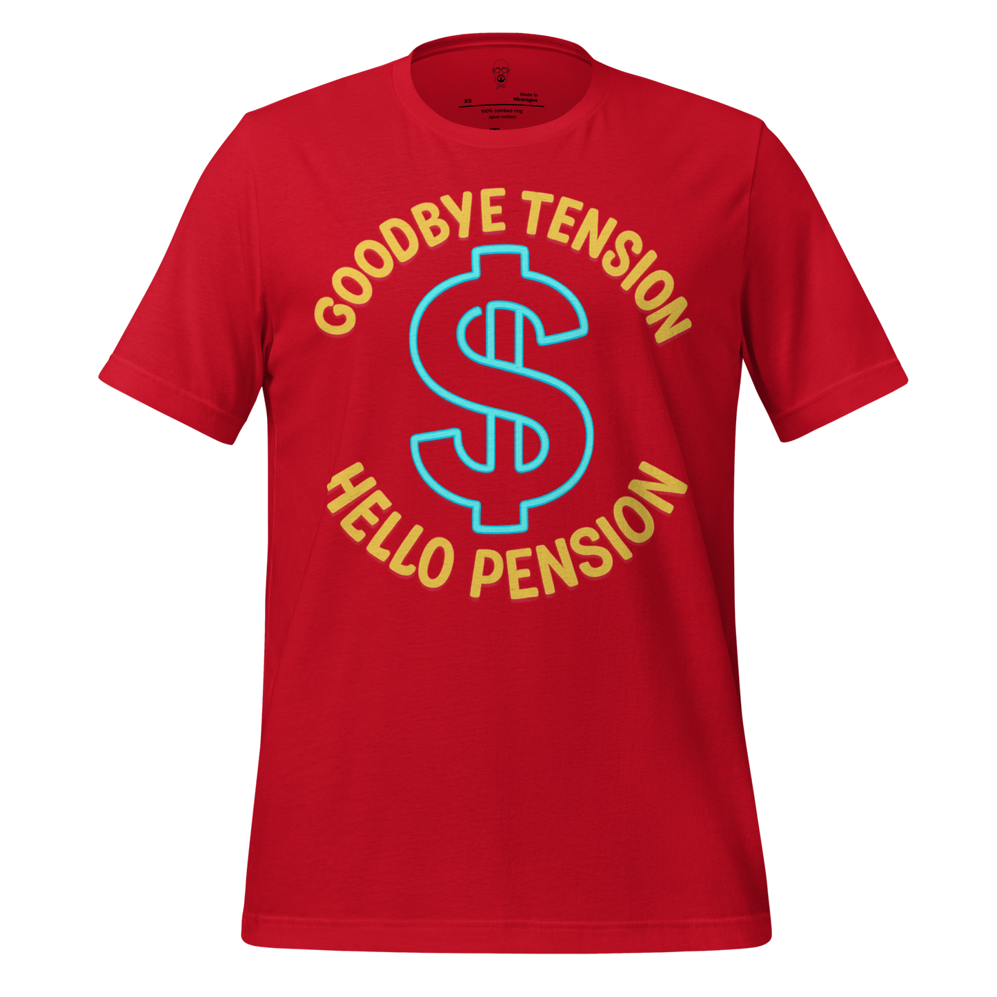 Red JMK Drip retirement t shirt with blue dollar sign and yellow text saying Goodbye Tension Hello Pension